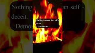 Motivational Quote On SelfDeceit  Demosthenes motivation MotivationalQuote [upl. by Beberg]