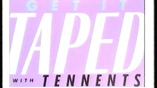 Get It Taped With Tennents  Tennents Lager  1988 [upl. by Giulietta]