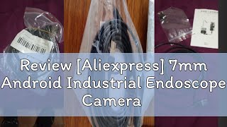 Review Aliexpress 7mm Android Industrial Endoscope Camera IP67 Waterproof 3IN1 USBMicro USBType [upl. by Hali610]