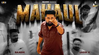 Mahaul Official Album Baaghi Jassi X  Latest Punjabi Songs 2024 [upl. by Nnyleahs291]