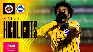 HIGHLIGHTS  Reading v Brighton U21s  PL Cup [upl. by Claudetta]