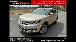 2017 Lincoln MKX Reserve AWD [upl. by Idaline]