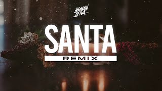 SANTA Remix  RAUW ALEJANDRO AYRA STARR  Braian Leiva [upl. by Introc]