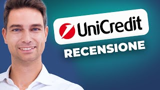 Recensione Completa di Unicredit Pro e Contro di una delle Più Grandi Banche Italiane [upl. by Benn272]