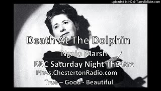 Death at the Dolphin  Ngaio Marsh  BBC Saturday Night Theatre [upl. by Whiffen802]