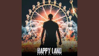 Happy Land [upl. by Ney]