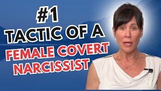 The Female Covert Narcissists Most Powerful Manipulation Tactic [upl. by Sylram602]