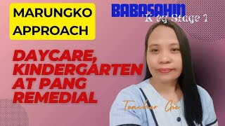 Daycare Kindergarten Grade 1  pang REMEDIAL sa KEY STAGE 1  Marungko Appraoch  Teacher Gie [upl. by Jessa]