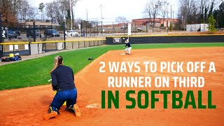 2 Ways To Pick Off A Runner on Third Base In Softball [upl. by Gretal60]