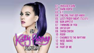 KATY PERRY playlist by O HITS popmusic popmix playlist katyperry [upl. by Atiekan]