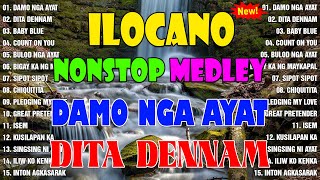 The Best Of Ilocano Songs 2024  Ilocano Love Songs Medley Nonstop [upl. by Suhpesoj736]