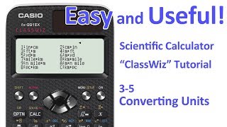 ClassWiz Calculator Tutorial  PreAlgebra 35 Converting Units [upl. by Martelli]