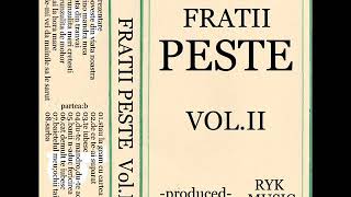 Fratii Peste  vol2 1990 [upl. by Berg]