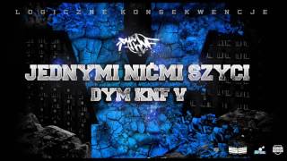 DYM KNF  JEDNYMI NIĆMI SZYCI  prod Lema [upl. by Lenej]