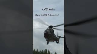 AW101 Merlin shorts militaryhelicopter militaryweapons militarydefense music sounds [upl. by Felise]