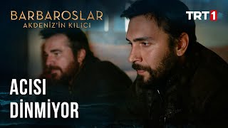 Hızır Meryem’in Yokluğuna Alışamadı  Barbaroslar Akdenizin Kılıcı 30 Bölüm [upl. by Brendis]