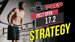 CrossFit 172 Open WOD Strategy amp Tips WODprep Official [upl. by Booth]