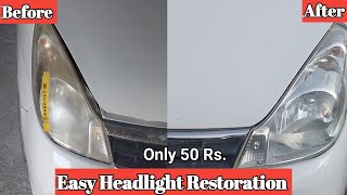 Homemade Headlight restoration  car Headlight cleaning  Zen estilo restoration Headlight 50 rs [upl. by Zaragoza]