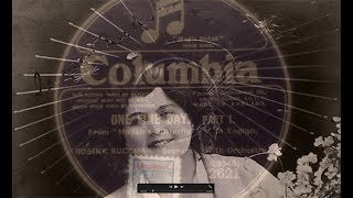 New Zealand Soprano Rosina BUCKMAN One Fine Day 1916 [upl. by Mllly476]