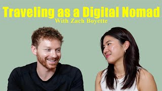 Most Exciting Places Traveling as a Digital Nomad Zach Boyette [upl. by Osanna]