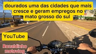 Dourados uma das cidades que mais cresce e geram empregos no mato grosso do sul [upl. by Nehtanhoj]