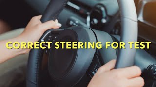 Correct and Expected Steering on your Driving Test [upl. by Munn497]