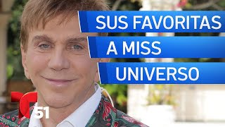 Osmel Sousa dice sus favoritas a Miss Universo [upl. by Ahsineb]