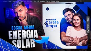 Como fazer Arte para Instagram  Social Media Energia Solar Photoshop 2023 [upl. by Geminian]