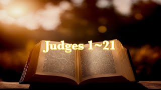 Bible Reading⎜Judges 1 to 21 non stopfull ver [upl. by Navek]