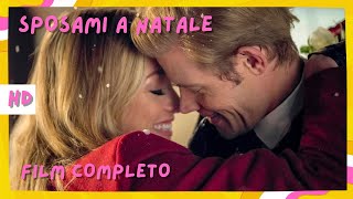 Sposami a Natale  HD  Commedia  Film Completo in Italiano [upl. by Elttil]