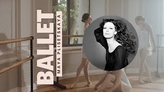 MAYA PLISETSKAYA  BALLET [upl. by Berthe]