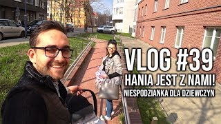 HANIA JEST Z NAMI NIESPODZIANKA DLA DZIEWCZYN • VLOG 39 [upl. by Alley238]