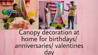 How to make canopy decoration at homeCanopy birthday decoration ideas Surprise decoration ideas [upl. by Sanger]