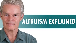 Altruism Explained in 3 Minutes [upl. by Taimi]