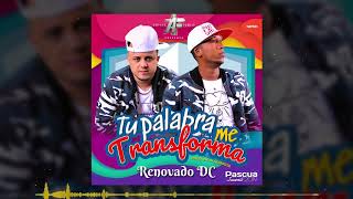 Renovado DC  Tu Palabra Me Trasforma [upl. by Adlai]