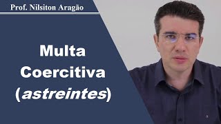 MULTA COERCITIVA astreintes [upl. by Marteena]