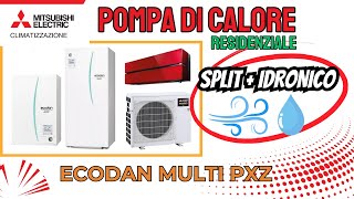 Pompa di calore Mitsubishi Ecodan Multi PXZ [upl. by Alikahs268]