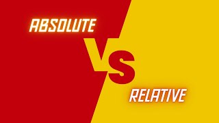 Absolute vs Relative  Programming Concepts [upl. by Publia]