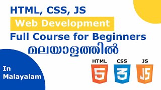 HTML CSS Javascript Beginners Full Tutorial In Malayalam [upl. by Adnohs240]