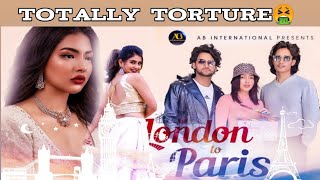 लन्डन TO पेरिस MOVIE REVIEW BY THE NEPALI REVIEWER TOTAL TORTURE [upl. by Shakespeare]