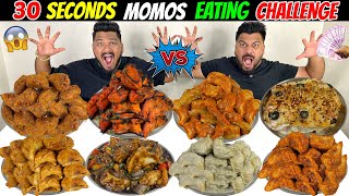 30 SECONDS MOMOS CHALLENGE  SPICY MOMOSKOREAN MOMOSKURKURE MOMOSTANDOORI PIZZA MOMOS CHALLENGE🔥 [upl. by Gurolinick]