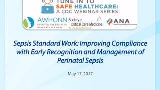 Sepsis Standard Work Improving Compliance with Early Recognition and Management of Perinatal Sepsis [upl. by Phillips32]