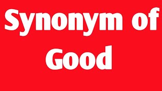 synonym of good । synonym and antonym word in english । english grammar । similar word [upl. by Akiemaj]