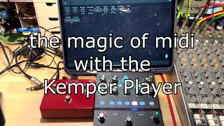 Kemper Player and extended Midi control [upl. by Bridge]