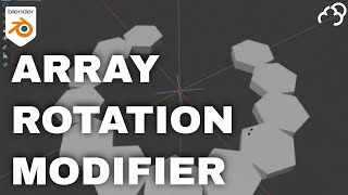 How to use the Rotate Array Modifier in Blender [upl. by Noisla]