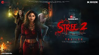 Stree 2  Trailer  Rajkumar Rao  Tamannaah Bhatia  Shraddha Kapoor Varun Dhawan Pankaj Tripathi [upl. by Urd504]