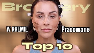 TOP 10 Bronzerów moje HITY  te Tanie i te Drogie [upl. by Dennet]