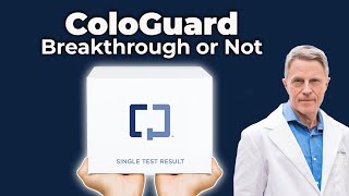 ColoGuard  Breakthrough or Not [upl. by Rifkin]