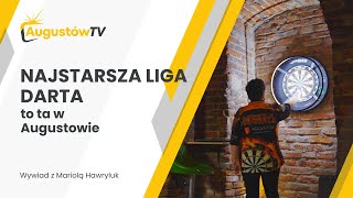 Najstarsza Liga Darta w Polsce  AugustówTV [upl. by Flossie]