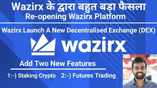 Reopening wazirx platform  wazirx launch a new decentralised exchange DEX wazirx exchange DEX [upl. by Refannej]